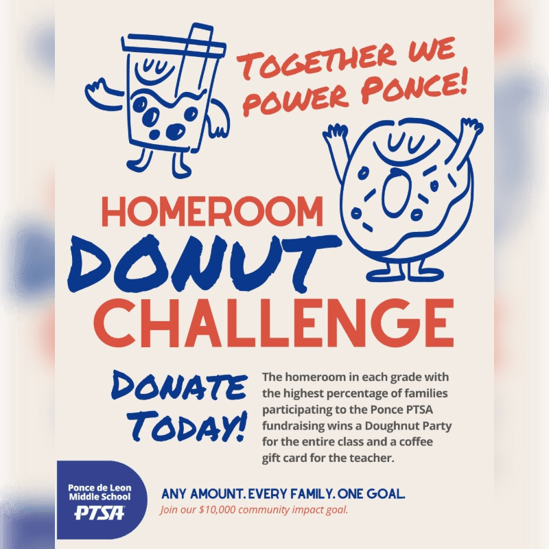 A cartoon bubble tea and donut celebrate a "Homeroom Donut Challenge" fundraiser for Ponce de Leon Middle School PTSA, with the background featuring a blurred effect.