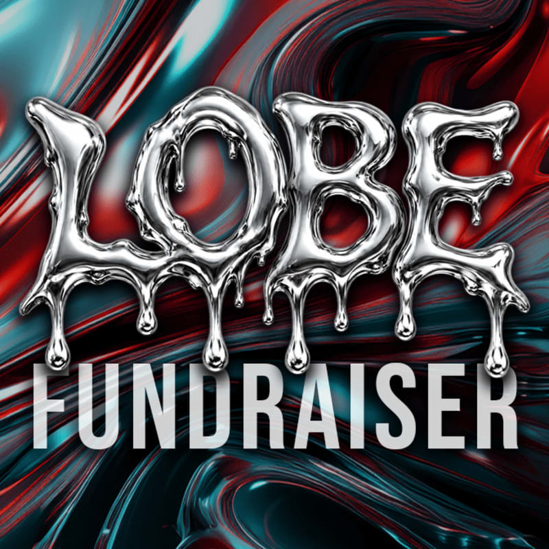 Chrome-like letters spelling "LOBE FUNDRAISER" drip over a swirling, abstract background of red and blue.