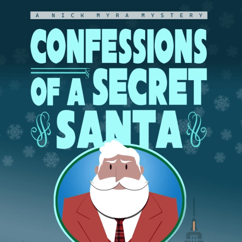 A stylized Santa Claus in a red suit and tie is featured in the foreground, set against a dark blue background with falling snowflakes and the title "CONFESSIONS OF A SECRET SANTA" in large, light blue letters.