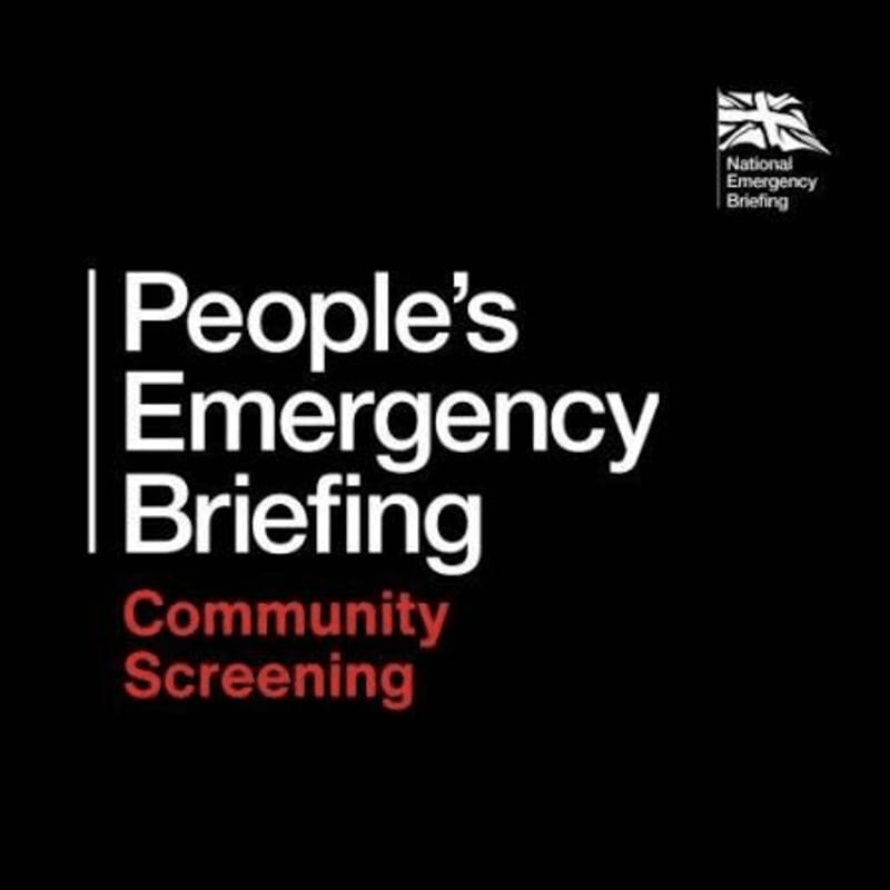 White text on a black background reads "People's Emergency Briefing Community Screening" with a small Union Jack flag and "National Emergency Briefing" in the upper right corner.