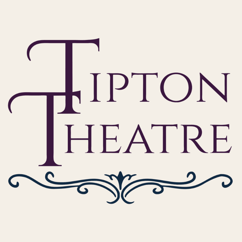 A large, ornate "T" in the foreground frames the words "TIPTON THEATRE" in a serif font, all set against a pale, textured background with a decorative flourish below the text.