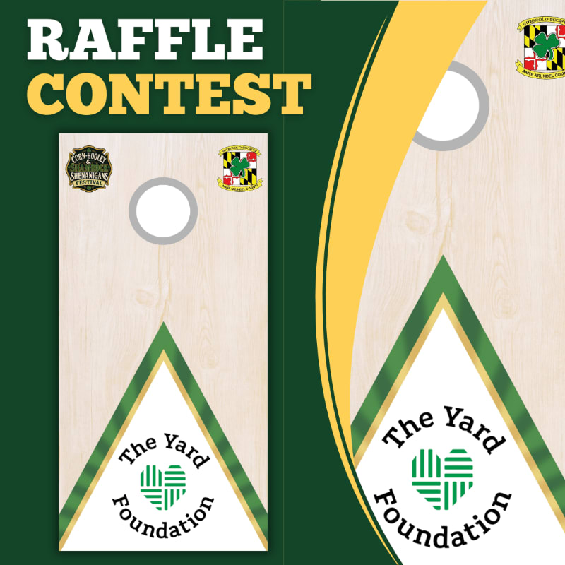 Two cornhole boards with "The Yard Foundation" logo are displayed against a green background with "RAFFLE CONTEST" text.