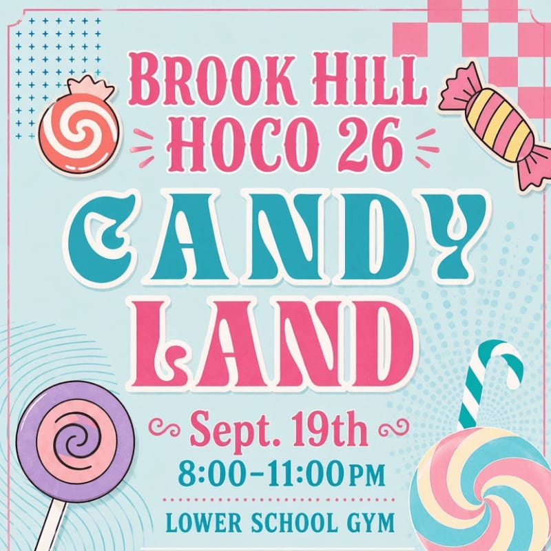 Colorful lollipops and candies adorn the foreground of a pastel background advertising "Brook Hill HoCo 26 Candy Land" with event details.