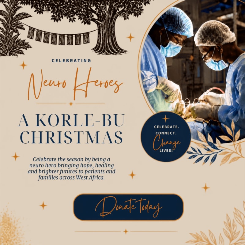 In the foreground, a dark blue button reads "Donate Today" below text about celebrating "Neuro Heroes" and "A Korle-Bu Christmas," while the background features two surgeons in scrubs and masks performing an operation.