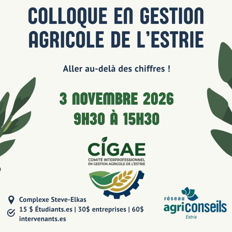 A poster for the "Colloque en Gestion Agricole de l'Estrie" features green foliage in the foreground and background, with event details and logos in the center.