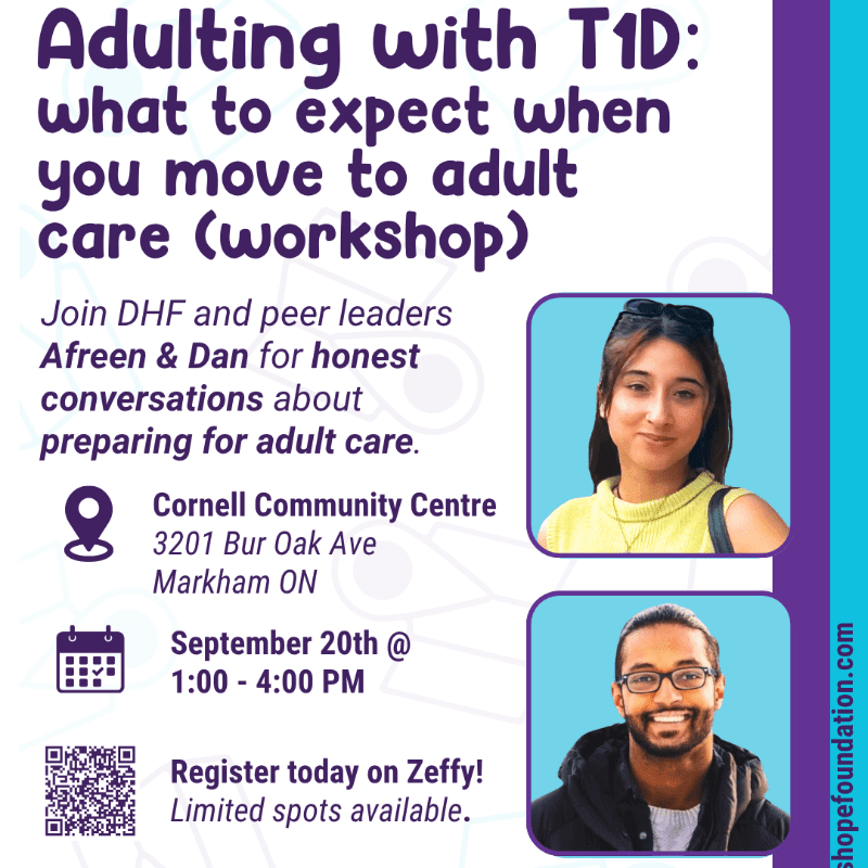 A purple and teal flyer advertises a workshop titled "Adulting with T1D" featuring photos of two smiling young adults, Afreen and Dan, with event details including location, date, time, and registration information.