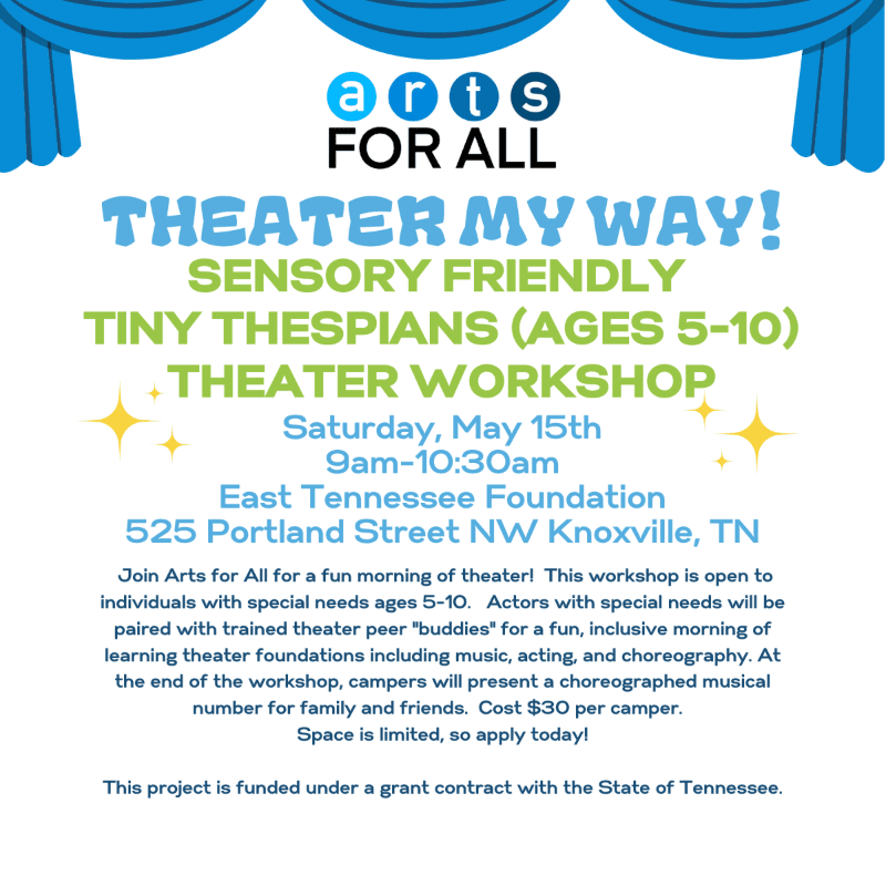 Blue curtains frame a colorful flyer announcing a "Theater My Way! Sensory Friendly Tiny Thespians" workshop for ages 5-10, with details about the event, location, and cost.