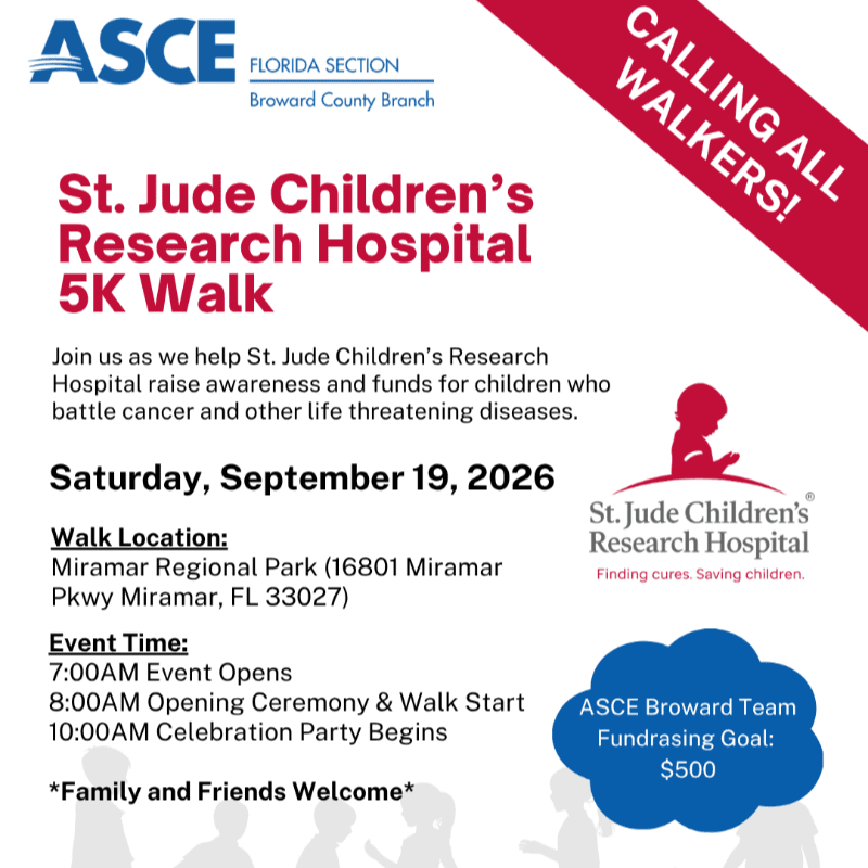A flyer announces the St. Jude Children's Research Hospital 5K Walk on Saturday, September 19, 2026, at Miramar Regional Park, with ASCE Broward Branch in the background.