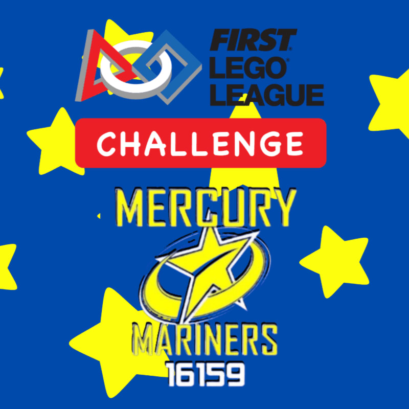 Yellow stars are scattered across a blue background, with the "FIRST LEGO League Challenge Mercury Mariners 16159" logo prominently displayed in the foreground.