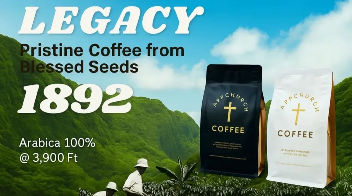 Two bags of Appchurch coffee stand in the foreground against a backdrop of lush green mountains and a bright blue sky, with text promoting "LEGACY Pristine Coffee from Blessed Seeds 1892."