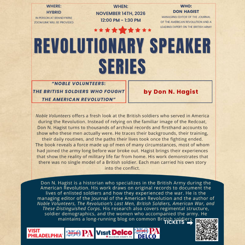 A poster for a "Revolutionary Speaker Series" event about "Noble Volunteers: The British Soldiers Who Fought the American Revolution" is displayed, with event details at the top and a description of the book and author below, all set against a dark blue background with a lighter blue banner at the bottom featuring logos.
