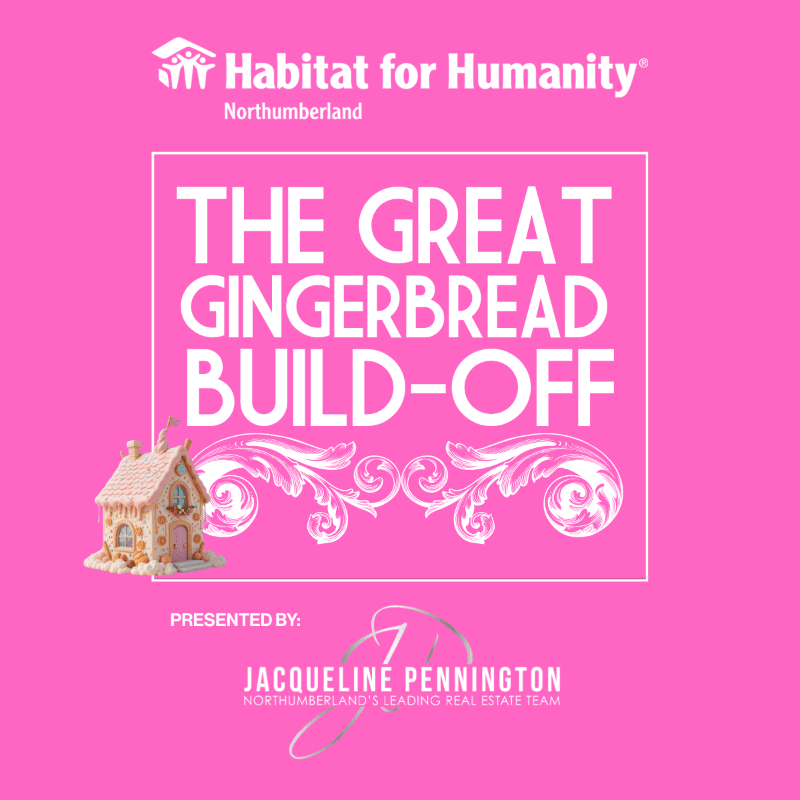 A miniature gingerbread house sits in the foreground against a bright pink background advertising "The Great Gingerbread Build-Off" presented by Jacqueline Pennington and Habitat for Humanity Northumberland.