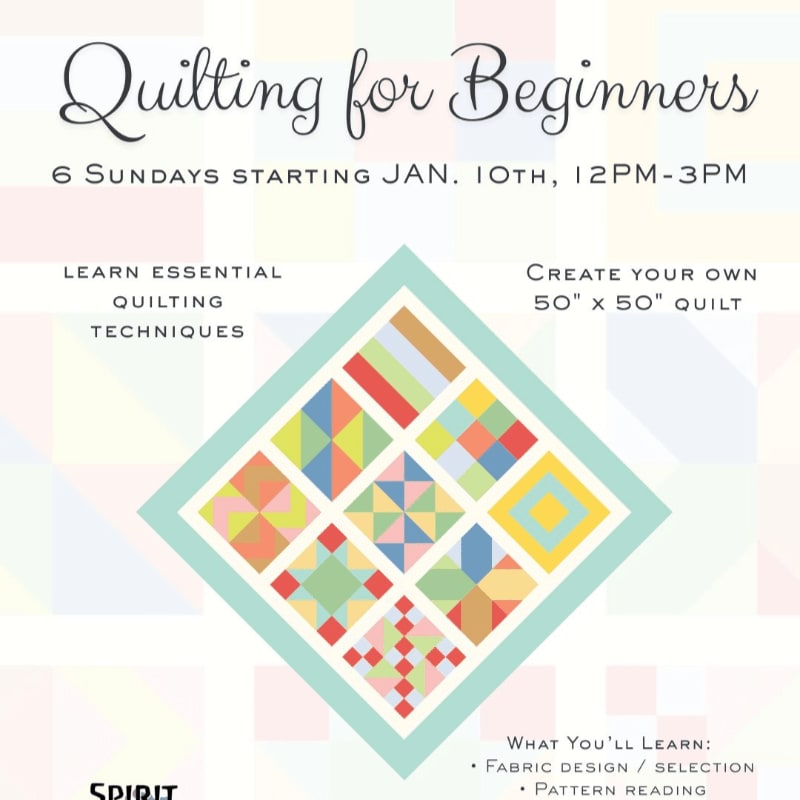 A colorful quilt pattern is centered on a pastel background, advertising a beginner's quilting class.