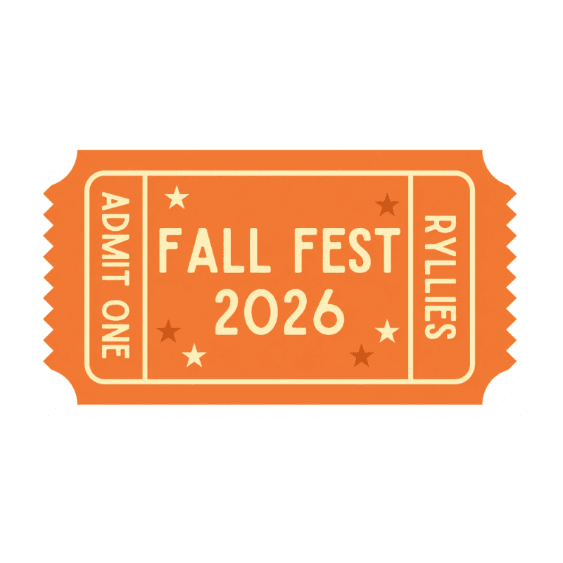 An orange ticket with "FALL FEST 2026" in the center and "ADMIT ONE" and "RYLLIES" on the sides is set against a plain white background.