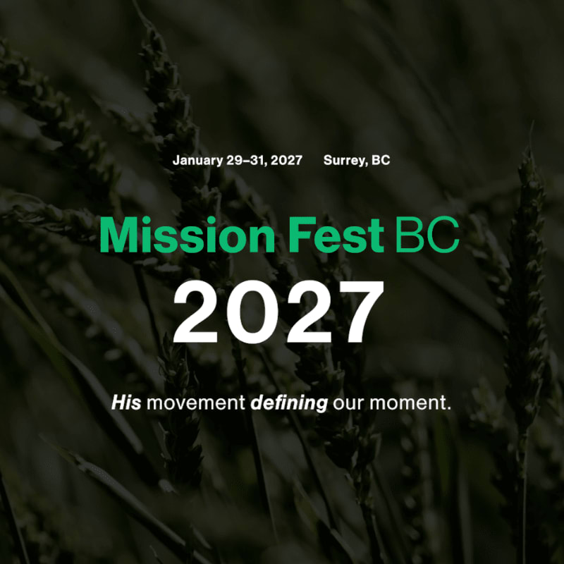 Close-up stalks of wheat in the foreground frame the text "Mission Fest BC 2027" with event details and a tagline against a blurred, dark background.