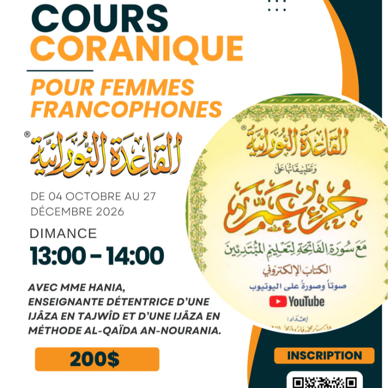 A flyer announces Quranic courses for French-speaking women, featuring Arabic calligraphy and details about the instructor and schedule, set against a yellow and orange background with a YouTube logo.
