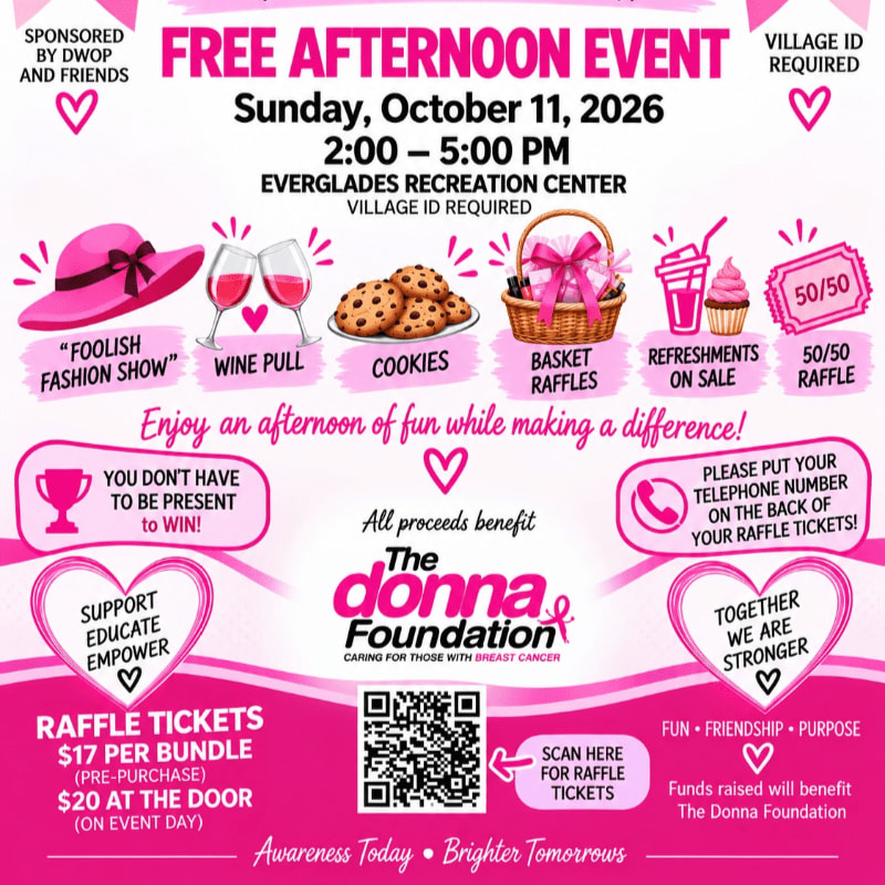 A pink flyer advertises a free afternoon event on Sunday, October 11, 2026, from 2:00-5:00 PM at the Everglades Recreation Center, featuring a fashion show, wine pull, cookies, raffles, and refreshments, with all proceeds benefiting The Donna Foundation.