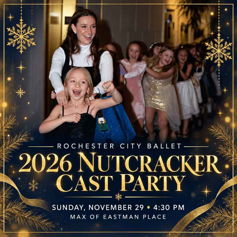 A woman and a young girl smile in the foreground, while a line of children in festive attire walks down a hallway in the background, all within a holiday-themed graphic advertising the Rochester City Ballet's 2026 Nutcracker Cast Party.