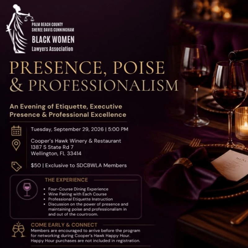 A formal dinner setting with wine glasses and candles in the foreground is overlaid with an event poster for the Palm Beach County Black Women Lawyers Association's "Presence, Poise & Professionalism" evening.