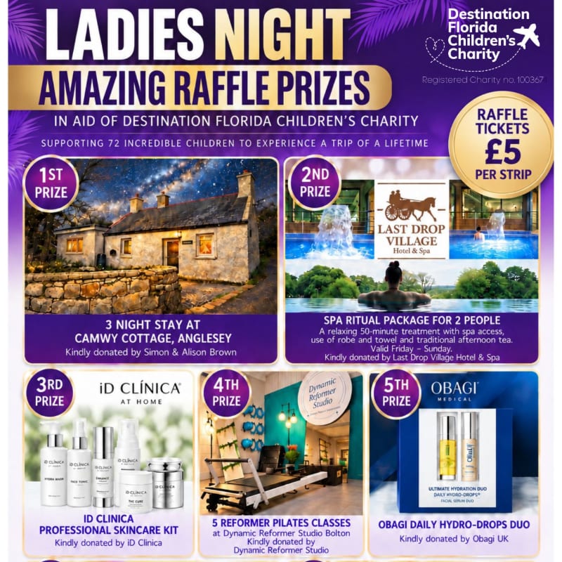 A purple poster advertises a Ladies Night raffle with prizes including a cottage stay, spa package, skincare kit, pilates classes, and beauty drops, with raffle tickets priced at £5 per strip.