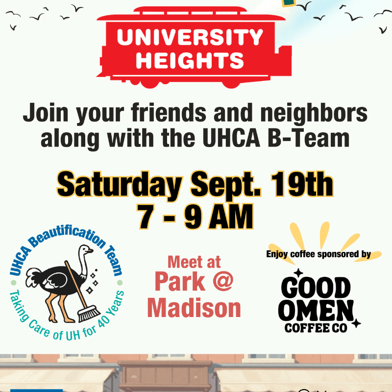 A flyer announces a "University Heights" beautification event on Saturday, September 19th, from 7-9 AM, meeting at Park @ Madison, with coffee sponsored by Good Omen Coffee Co.