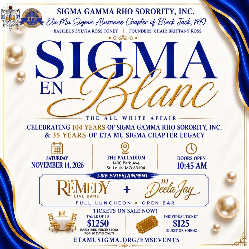 A gold and blue ornate banner advertises a "Sigma en Blanc" all-white affair celebrating Sigma Gamma Rho Sorority's 104th anniversary and the Eta Mu Sigma Chapter's 35th legacy, with event details and ticket prices listed below.