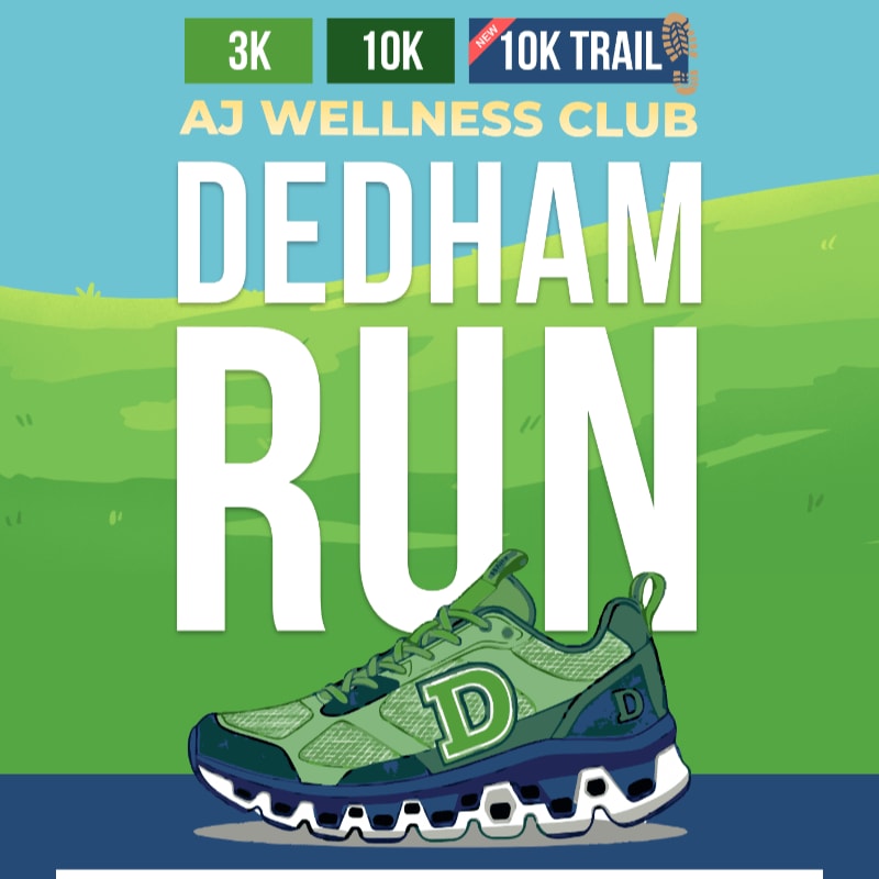 A green running shoe is in the foreground with the words "DEDHAM RUN" in large white letters behind it, set against a backdrop of rolling green hills and a blue sky.