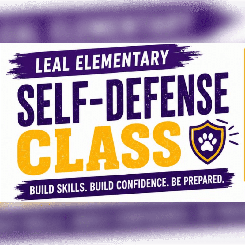 Purple and white text announces a "LEAL ELEMENTARY SELF-DEFENSE CLASS" with a paw print shield in the foreground, set against a blurred purple and white background.