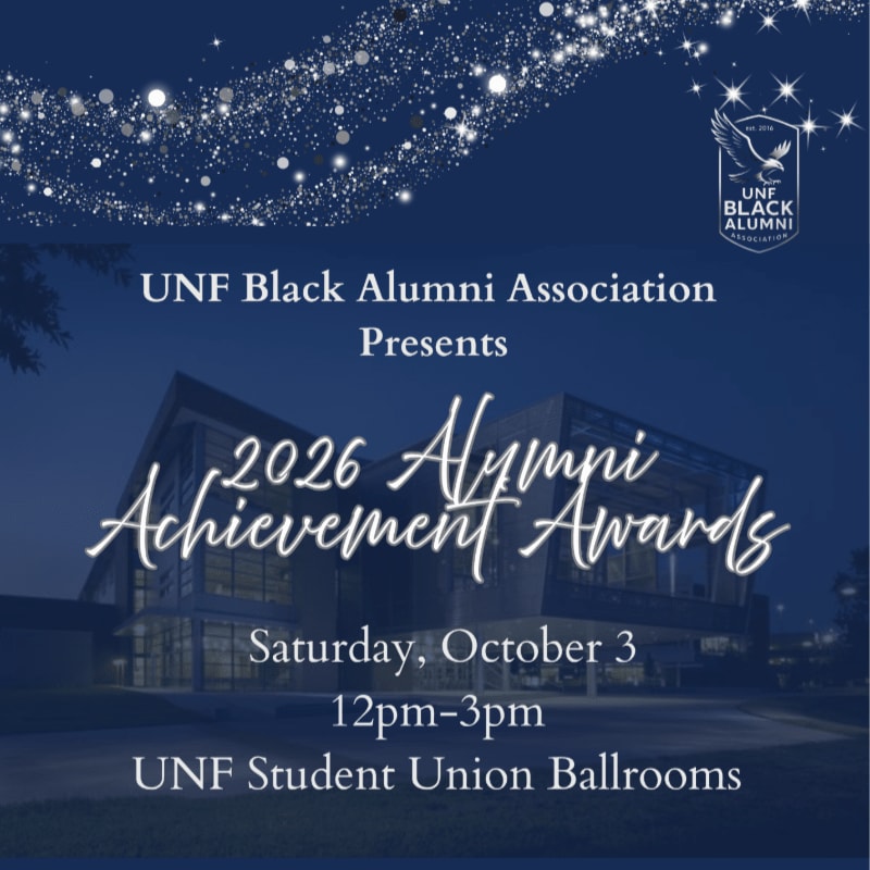 A modern building with large windows is illuminated at night under a starry sky, advertising the UNF Black Alumni Association's 2026 Alumni Achievement Awards.