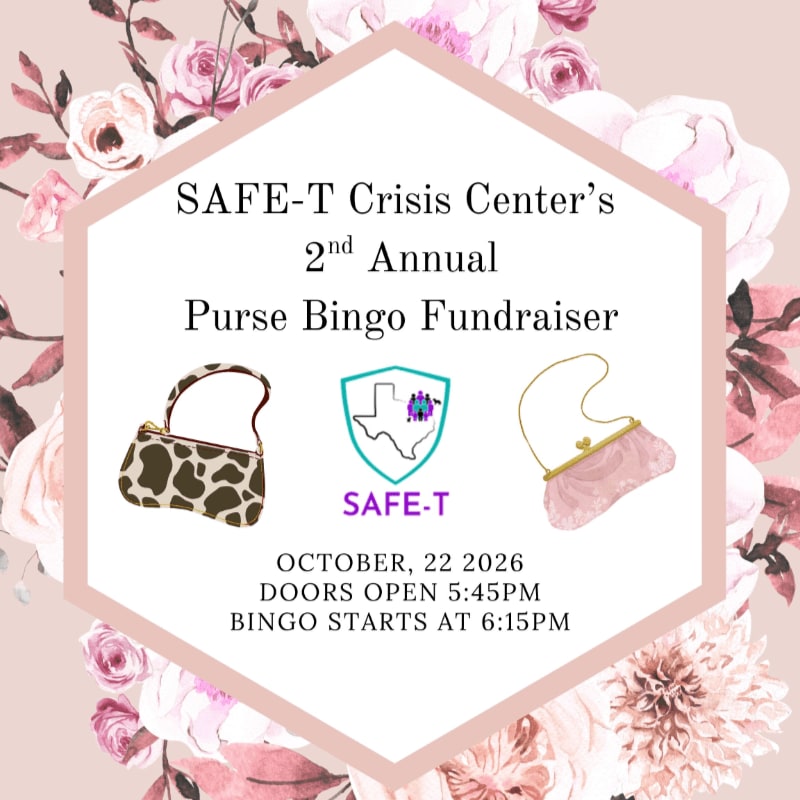 A floral background frames a hexagonal invitation for SAFE-T Crisis Center's 2nd Annual Purse Bingo Fundraiser, featuring two purses and event details.