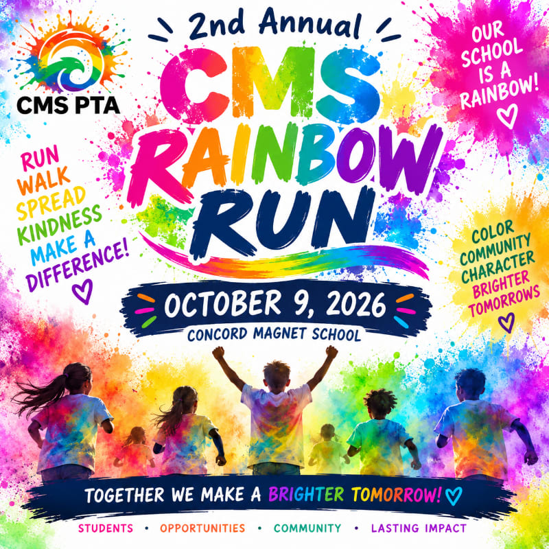 Children run through a cloud of colorful powder in the foreground, with the event title "CMS Rainbow Run" and supporting text in a vibrant, paint-splattered background.