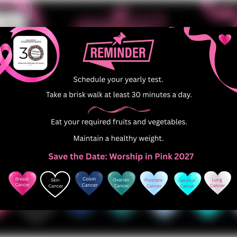 Pink ribbons and cancer awareness icons are displayed on a black background with health reminders and a "Save the Date" for an event in 2027.