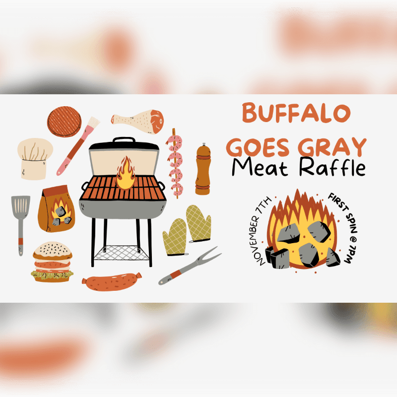 A colorful illustration of barbecue items and a grill fills the left side of the frame, while the right side features text announcing "Buffalo Goes Gray Meat Raffle" with a fiery graphic.