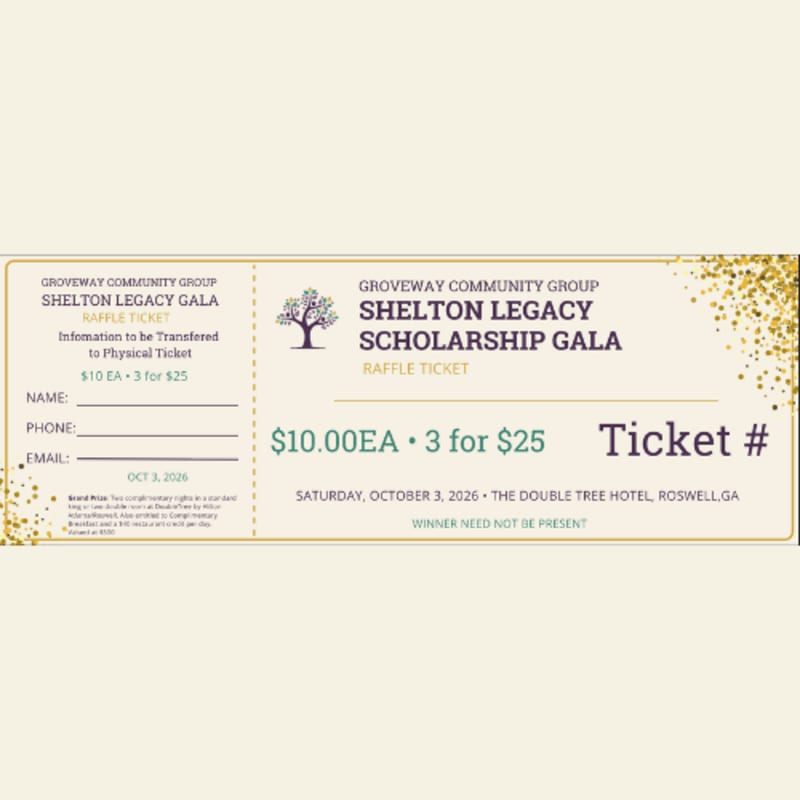A raffle ticket for the Groveway Community Group Shelton Legacy Scholarship Gala is shown with a light yellow background and gold glitter accents in the background.