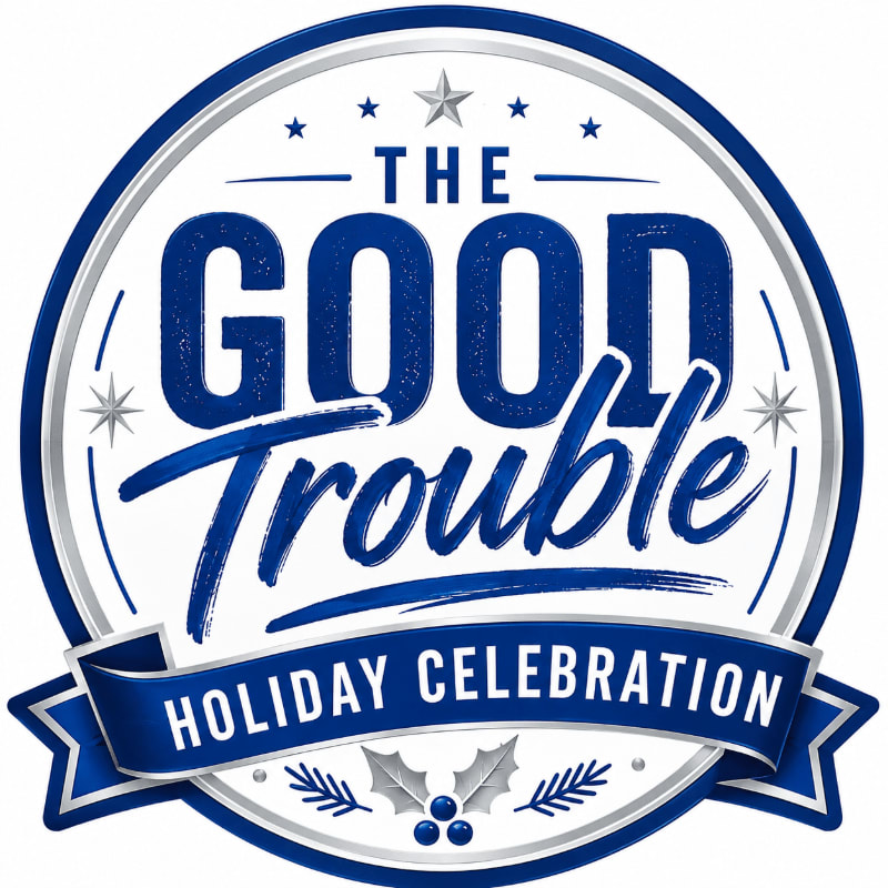 A circular logo with "THE GOOD Trouble HOLIDAY CELEBRATION" written in blue and white text against a white background, featuring a blue ribbon banner at the bottom with holly accents.