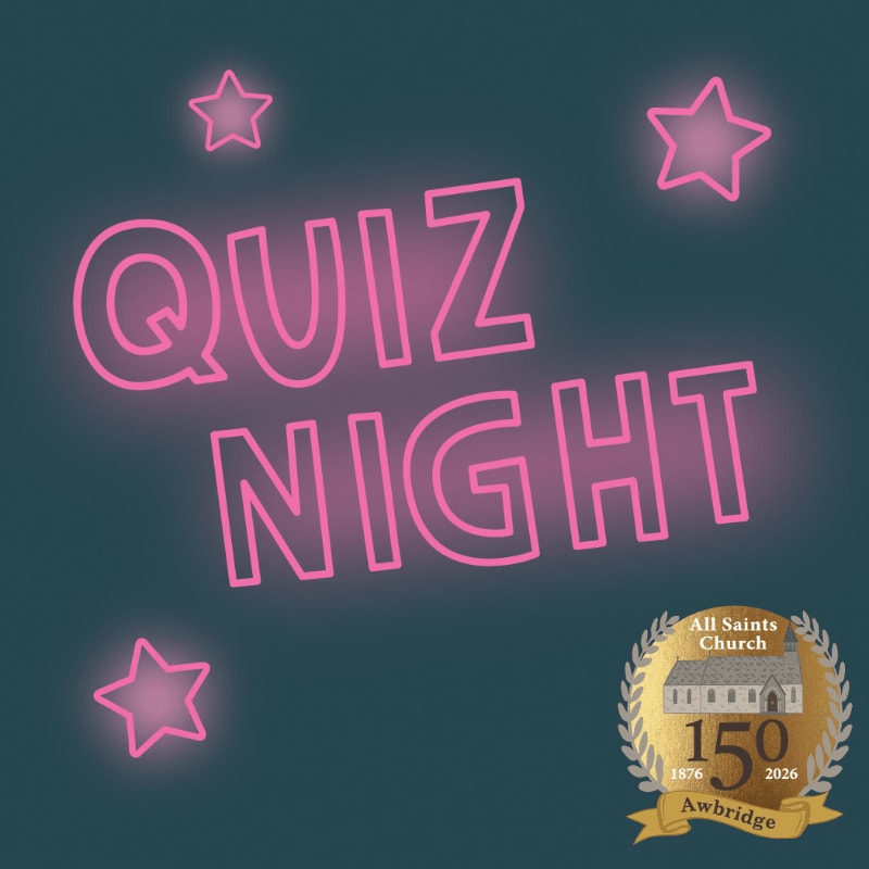 Pink neon letters spell out "QUIZ NIGHT" with glowing stars in the foreground, set against a dark teal background with a circular emblem for "All Saints Church Awbridge 150" in the lower right corner.