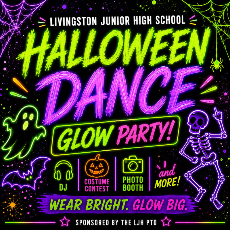 Neon Halloween graphics advertise a glow-in-the-dark dance party for Livingston Junior High School, featuring a DJ, costume contest, and photo booth against a dark, starry background.