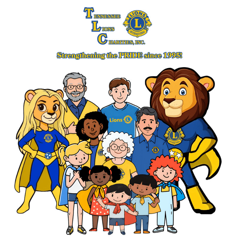 A group of cartoon characters, including two lion mascots and several children and adults, stand in front of a white background with the Tennessee Lions Charities, Inc. logo and slogan at the top.