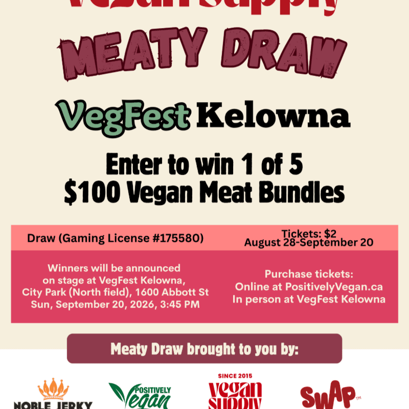 A pink and cream poster advertises the "Meaty Draw" for VegFest Kelowna, with the background featuring logos of sponsors.