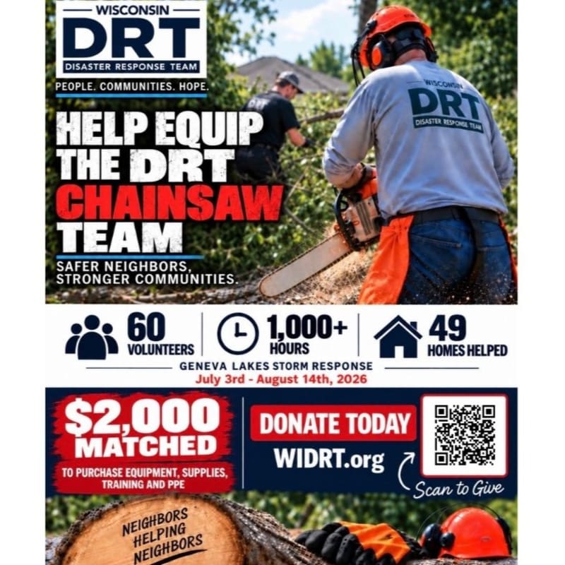 In the foreground, a man in safety gear operates a chainsaw, while the background shows another person clearing debris, all under the Wisconsin DRT logo promoting help for their chainsaw team.