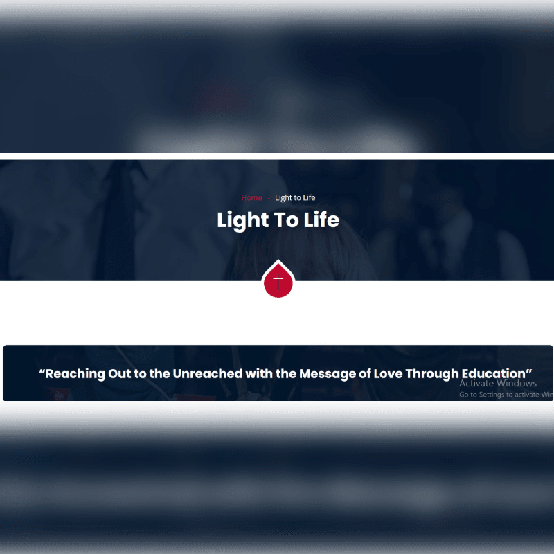 A blurred background of people in formal attire frames the text "Light To Life" and a red cross emblem, with a dark banner below displaying a quote about education and love.