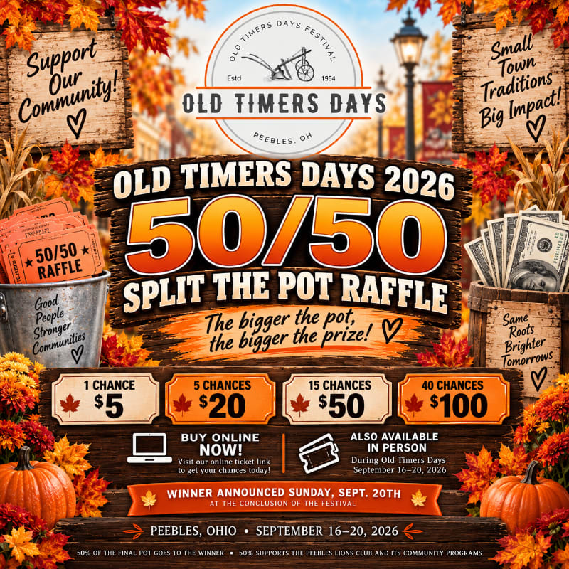 Autumn leaves and pumpkins frame a flyer for the Old Timers Days 2026 Split the Pot Raffle in Peebles, Ohio, with a background suggesting a small town street scene.