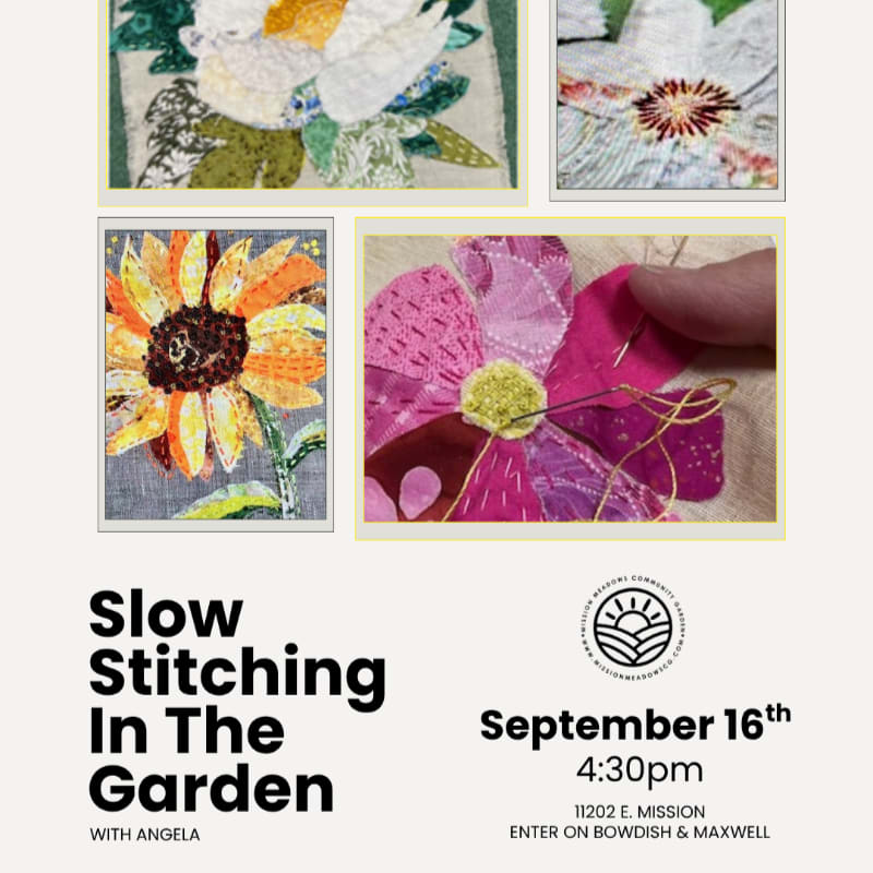 Four fabric art pieces of flowers, including a sunflower and a daisy, are displayed above text announcing a "Slow Stitching In The Garden" event with Angela on September 16th at 4:30pm.