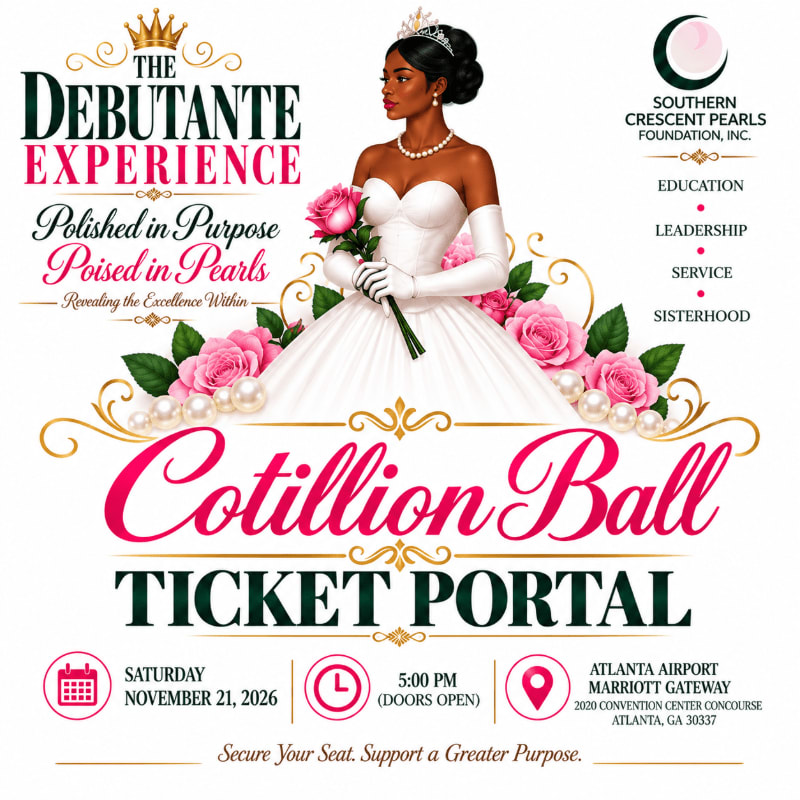 A debutante in a white gown and tiara holds a bouquet of pink roses in the foreground, with event details for the "Cotillion Ball Ticket Portal" and the Southern Crescent Pearls Foundation logo in the background.