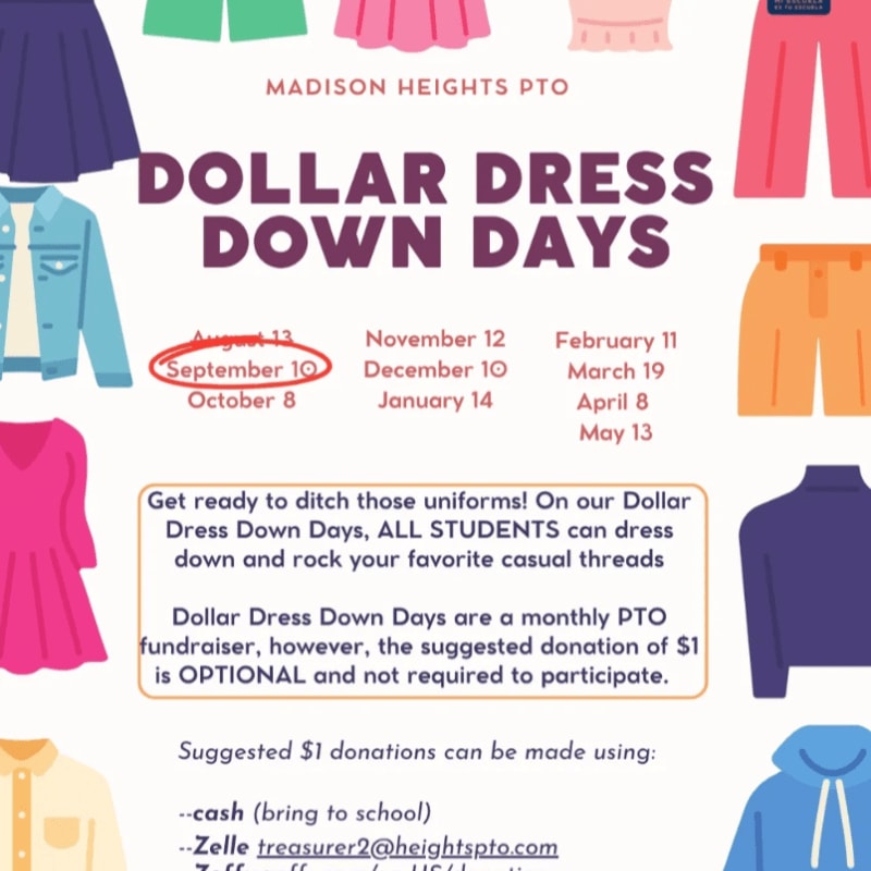 Colorful clothing items like skirts, shirts, and pants are displayed around a flyer announcing "Dollar Dress Down Days" for Madison Heights PTO, with dates and donation information in the center.