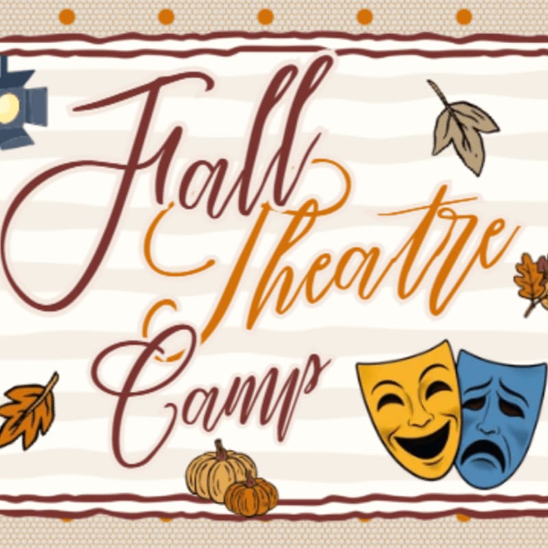 Autumnal leaves and pumpkins adorn the foreground, while the words "Fall Theatre Camp" are written in decorative script against a striped background with a theatrical spotlight.