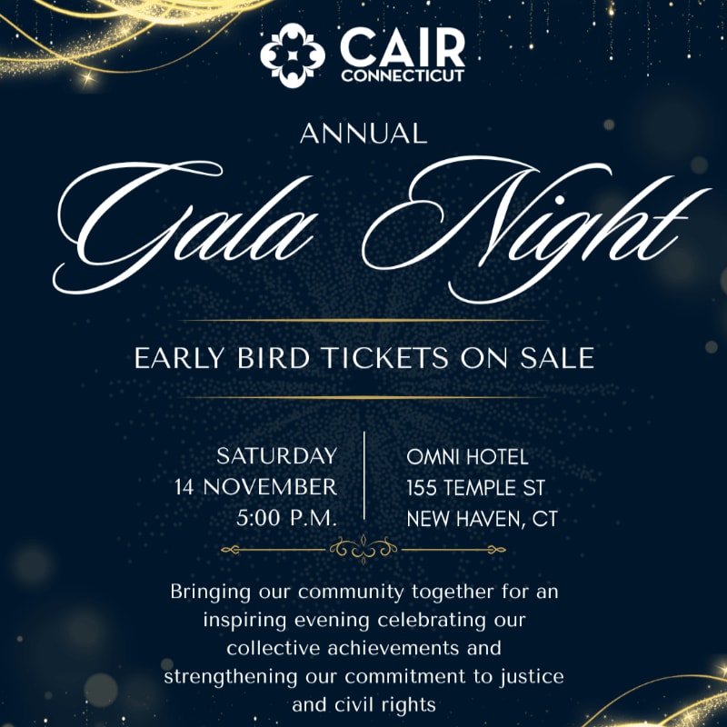 Sparkling gold lights adorn the dark blue background of an announcement for CAIR Connecticut's Annual Gala Night, with event details and a mission statement in the foreground.
