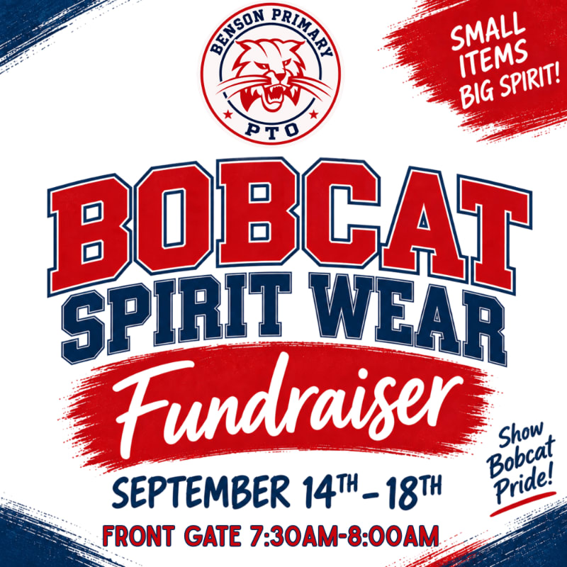 A red and blue graphic advertises a "Bobcat Spirit Wear Fundraiser" for Benson Primary PTO, with the event details listed below.