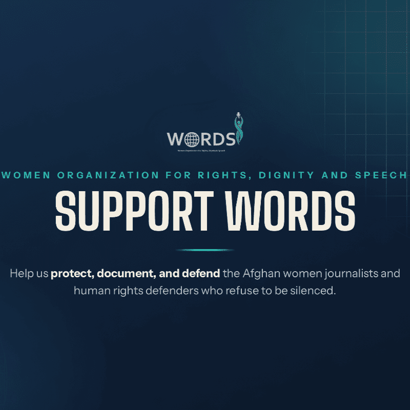 A dark blue background with a grid pattern in the upper right corner features the "WORDS" logo and text in the foreground, urging support for Afghan women journalists and human rights defenders.