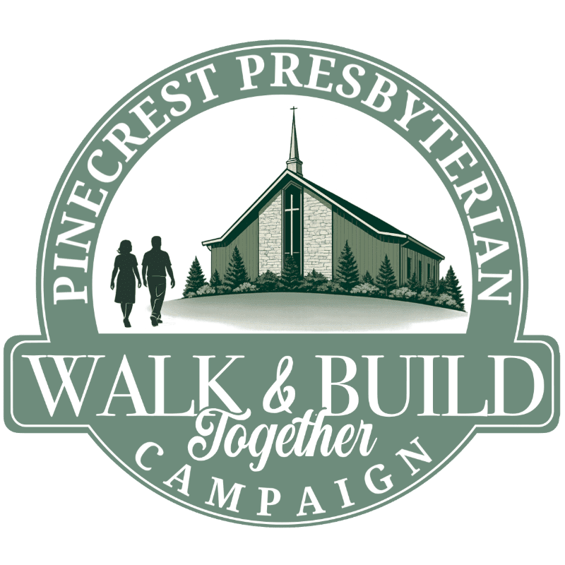 A couple walks towards a stone church with a steeple, surrounded by trees, beneath a circular banner that reads "Pinecrest Presbyterian Walk & Build Together Campaign."